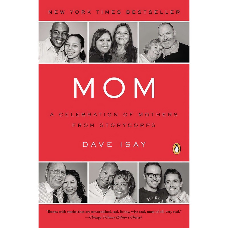 کتاب Mom اثر Dave Isay انتشارات Penguin Books